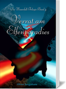 Cover Verrat am Elfenparadies, Band 3 der Wasserfall-Trilogie von Oliver Jungjohann
