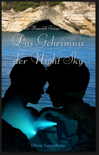 Cover von "Das Geheimnis der Night Sky", Band 2 der Wasserfall-Trilogie von Oliver Jungjohann